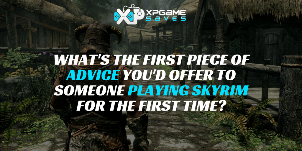 xpGameSaves's tweet photo. What is your BEST Skyrim advice? Let us know in the comments below 🎮 https://t.co/qKDcyF1FNG