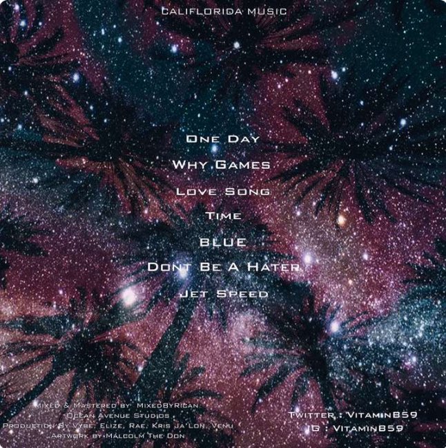 DavidElyze's tweet photo. Happy Birthday to that boy @VitaminB59. Go listen to his TAPE #CaliFloridaMusic. #WhyGames Produced by Elize😎 https://t.co/Jp3jFJV02e
