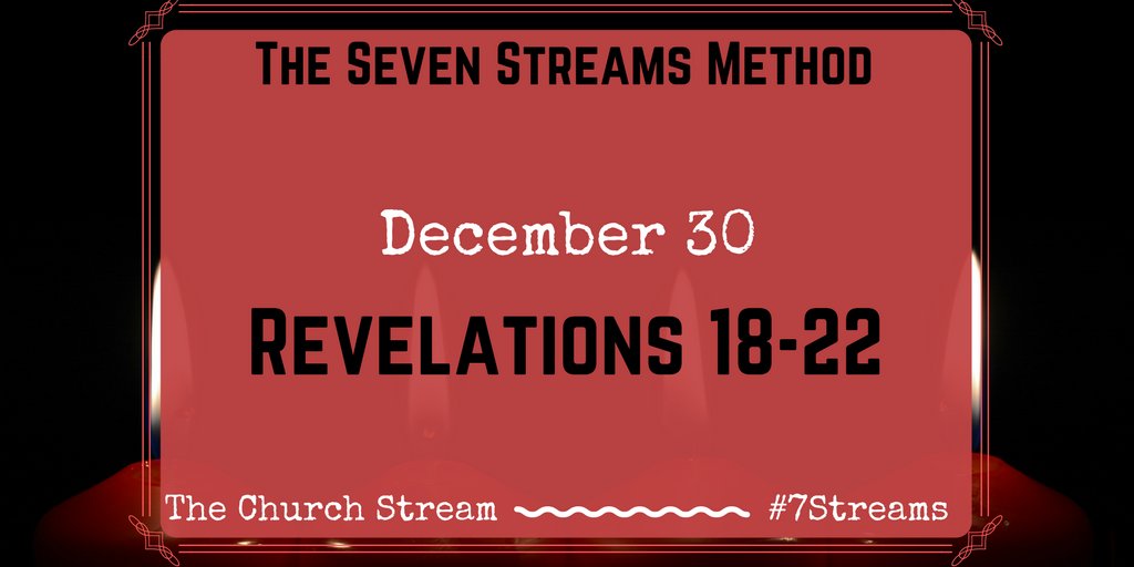 7StreamsMethod's tweet photo. Listen to today's Scripture reading:
Revelations 18-22
#TheChurchStream #7StreamsMethod
https://t.co/Rd3Mym6kY6 https://t.co/5LfvPx9uc4