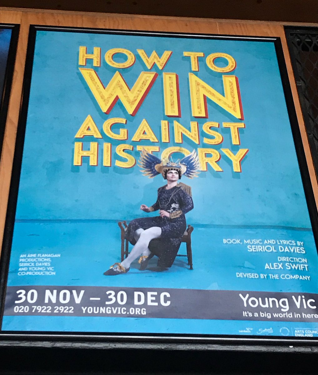dan_a_lowe's tweet photo. #HowToWinAgainstHistory @youngvictheatre https://t.co/zYlVn3p0a1