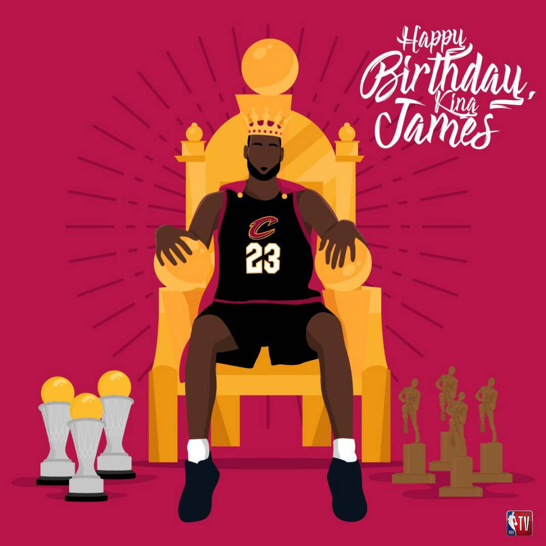 HAPPY BIRTHDAY LeBron James 