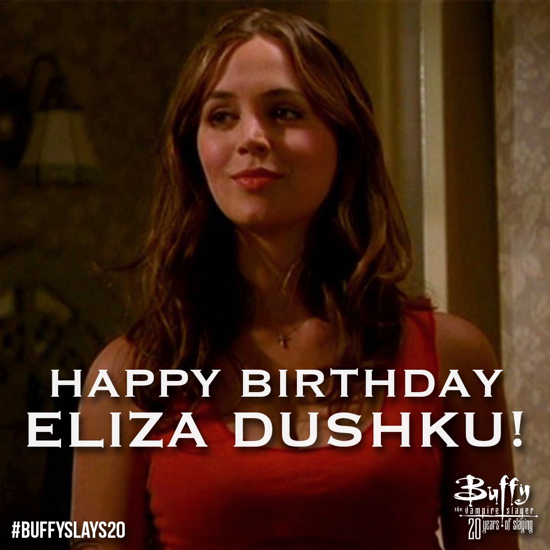 Happy birthday to our favorite dark slayer, Eliza Dushku! 