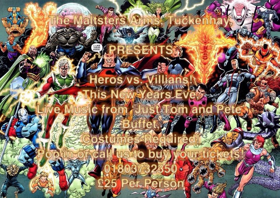 We still have tickets for tomorrow nights New Years Eve Party, call now to reserve your tickets! #newyearseve #party #superheros #thetuckenhaypub #themaltstersarms