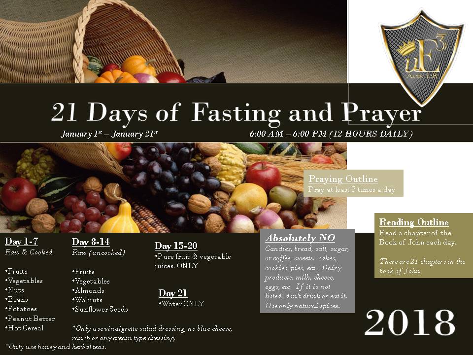 uE3ministries's tweet photo. 21 days of Fasting and Prayer 
#ByFaithBeFree2018 #Preparation4Elevation #DanielFast #PrayerandFasting https://t.co/GxmPeCrkai