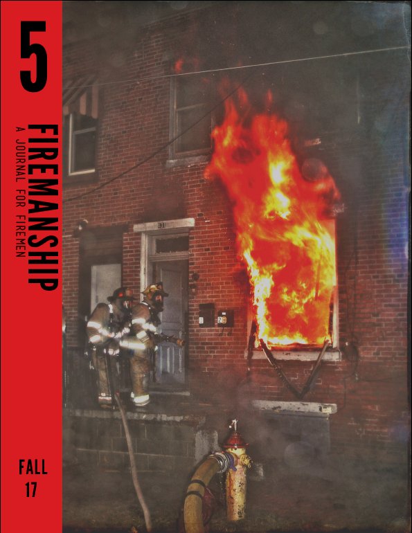 FiremanshipDays's tweet image. New edition of Firemanship - A Journal For Firemen dropping January 1, 2018.