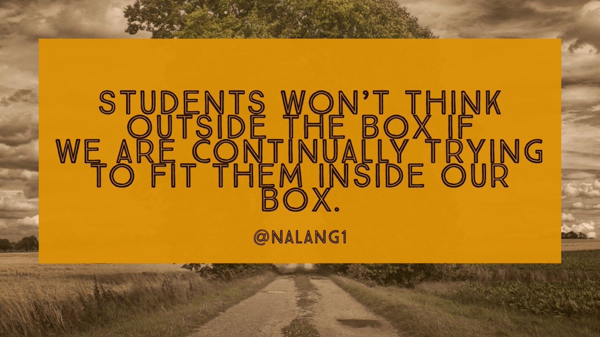 drlangraad's tweet photo. Students can’t think outside the box if we are continually trying to fit them inside our rigid, controlled classrooms. #satchat #SaturdayMorning #NewYearsEve #Education https://t.co/t5GAGCK2gt