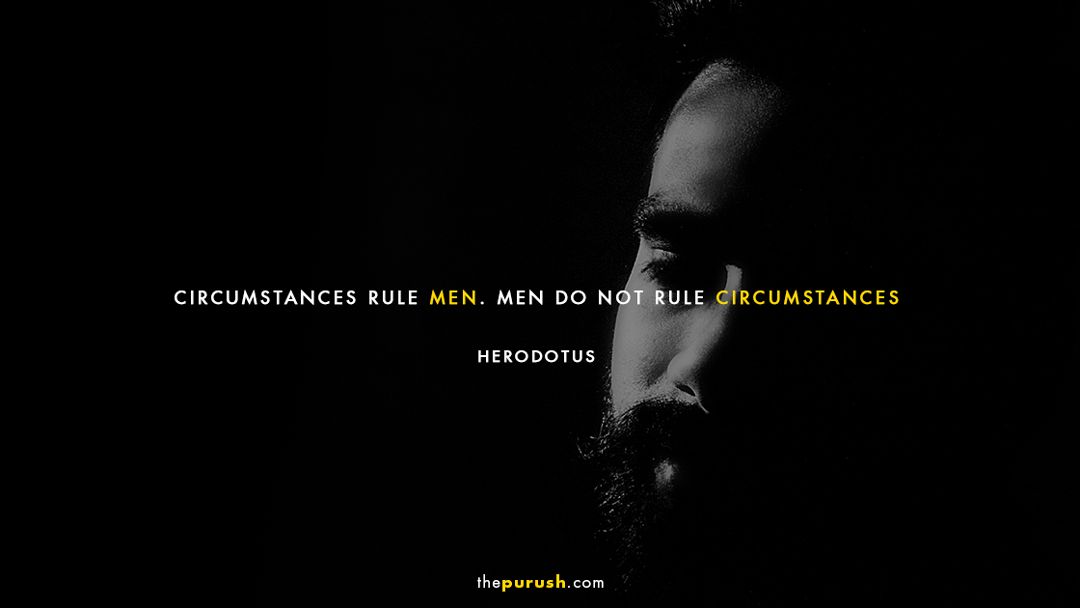 purushformen's tweet photo. Circumstances rule men. #Men do not rule circumstances
#Herodotus

#quoteoftheday #quotesonmen #menspire #startup #startupindia #lifequotes #wisequotes #quotes #quoteoftheday #statup #men #knowledge #lifequotes #wisequotes #wisequote #menspire #knowledge #ambition #desire #nature https://t.co/gXDbw6LWhn