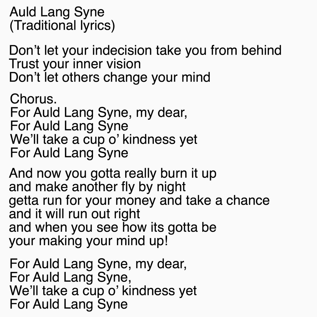 Same Auld Lang Syne Lyrics / Does anybody really know the words