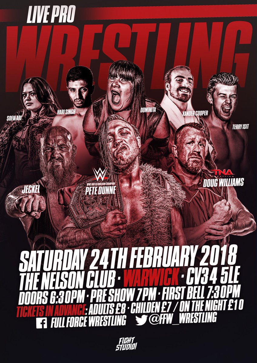 ffw_wrestling's tweet photo. Happy to announce on Saturday 24th February in Warwick we have former TNA Star @DougWilliamsUK and current WWE Star Pete Dunne on our show https://t.co/R60Ve0pmBu