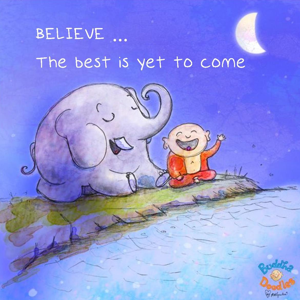 KariJoys's tweet photo. #BELIEVE ... the best is yet to come ...

#JoyTrain #Joy #Love #Peace #Mindfullness #MondayMotivation https://t.co/447PVJ1vC7 RT @AsanaHealth @BuddhaDoodles