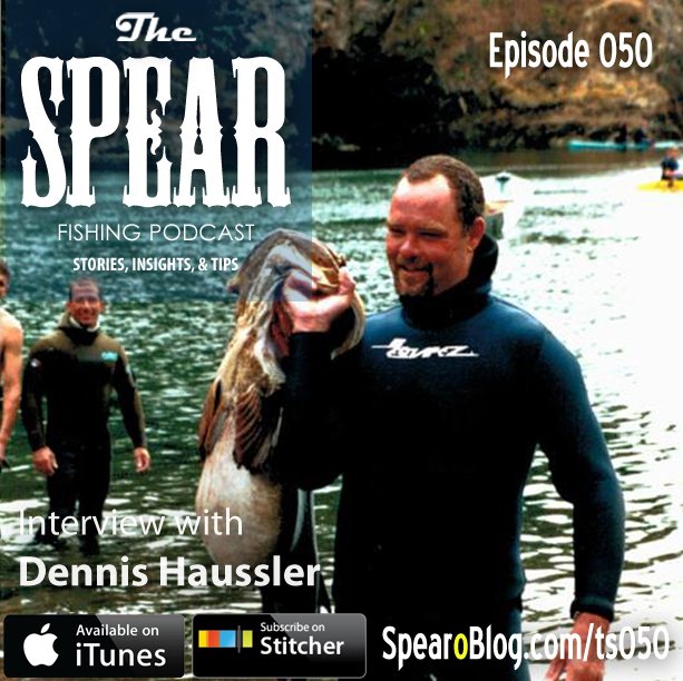 The Spear #Podcast Ep 50: Dennis Haussler #spearfishing competition #freediving #tips #kayak bit.ly/1PaGCr9