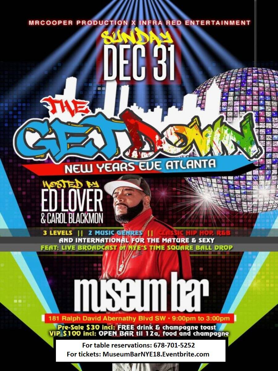 museumbar's tweet photo. Tonight, it goes down at the Museumbar! Get down with us at the "New Year's Eve Getdown" $30 entry, $100 VIP 

Click on the link below: 

https://t.co/4iZ1Qa9CBY

#2018 #MuseumBar #Exclusive #NewYear #GetDown #Atlanta #ATL #Event #Celebrate #Champagne #Open#Bar #VIP https://t.co/l8SbfPoLa2