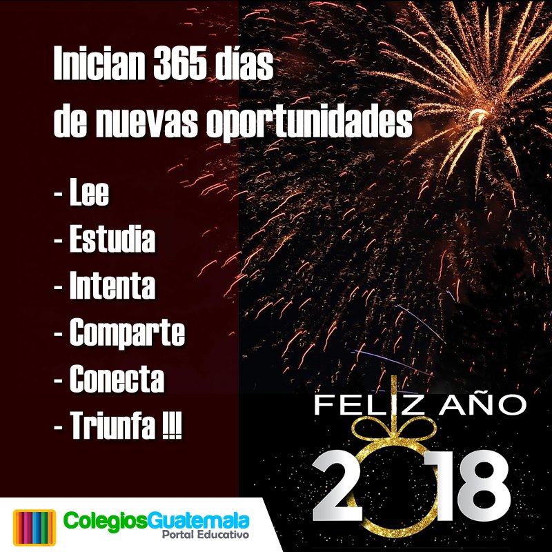 colegiosenguate's tweet photo. Se acaba el 2017 e inicia un nuevo año con muchas oportunidades para afrontar los retos con más sabiduría...
#FelizAño
#felizano2018 #frasesdenavidad #FelizNochevieja #Feliz2018 #Nochevieja2017 #AnoNuevo2018 #ano2017 #Nochevieja #guatemalacambia #FraseDelDia #pensamientos https://t.co/ondVG7fZDK