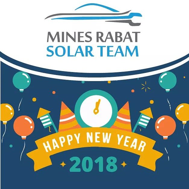 MinesSolarTeam's tweet photo. With 2017 winding down and 2018 right around the corner, Mines Rabat Solar Team wanted to take a moment to wish you a great 2018!

We would like also to thank our sponsors, our partners and anyone who supported us and the project!

we hope that 2018 will be a year full of success https://t.co/vNqcDxMT9I