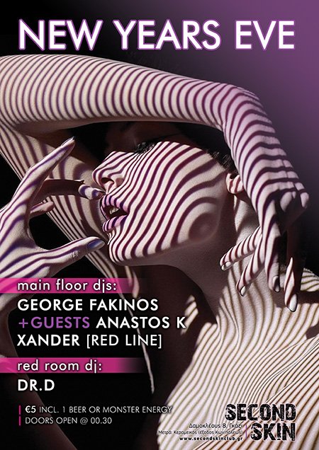 New Year's Eve <a href="/secondskinclub/">Second Skin Club</a> . Doors open: 00.30... Celebrate the 1st day of 2018 on the dancefloor <3