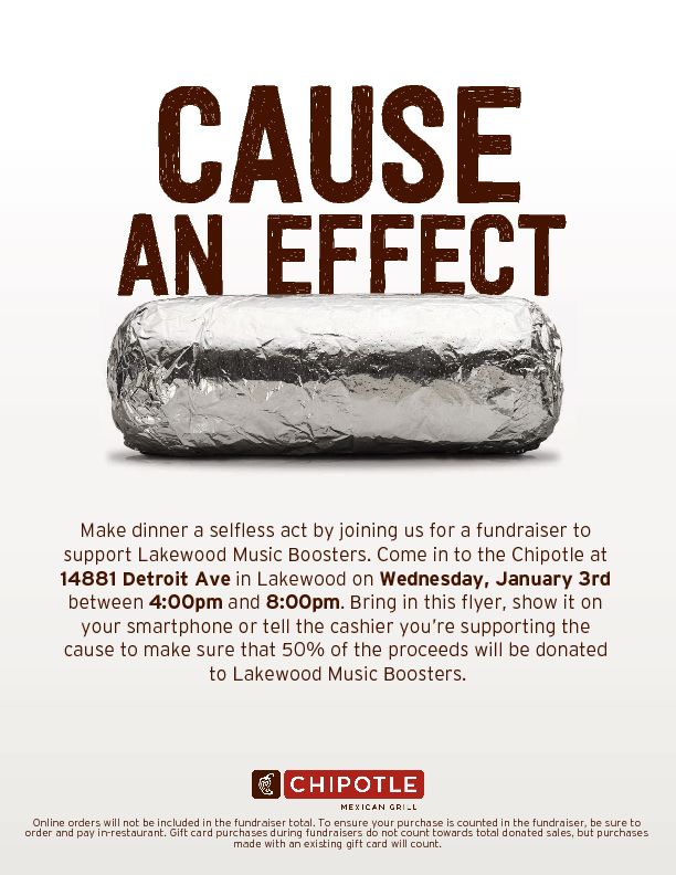 HardingMSBands's tweet image. Come support the Lakewood Music Boosters by eating Chipotle on Wednesday, January 3 from 4-8PM. Just show them this flier!