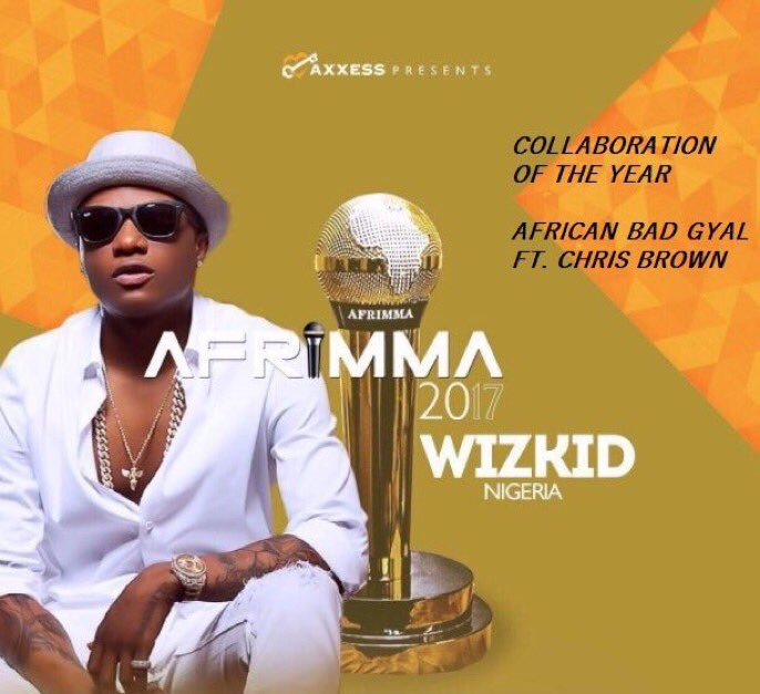 Wizkid won “Collaboration of the Year” at the AFRIMMAs for “African Bad Gyal” featuring Chris Brown.