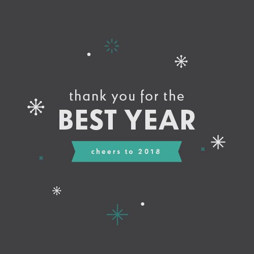 Thank you for an outstanding year of business in 2017, we look forward to what challenges come our way in 2018.