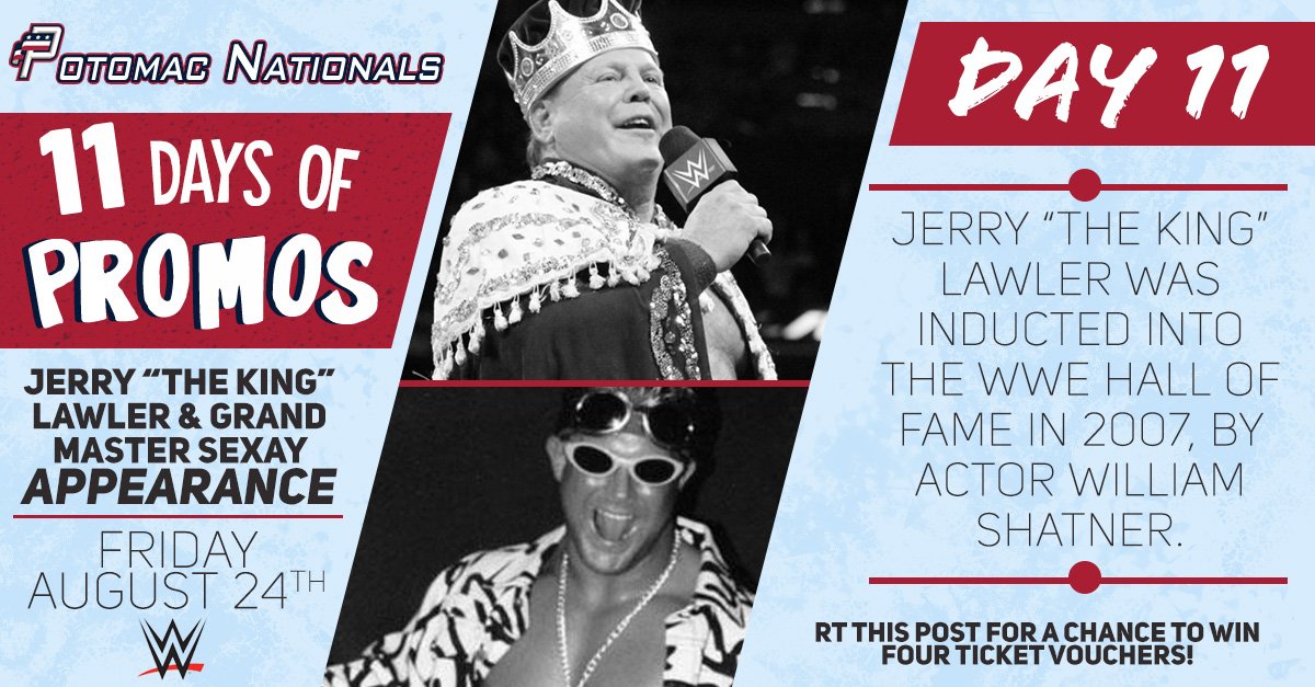 FXBGNats's tweet photo. The final day of #11daysofpromos highlights highlights the WWE Legends appearance, @JerryLawler (WWE Hall of Famer) & Grand Master Sexay (AKA Brian Christopher), amidst "A Royal Night with The King" on Friday, August 24th! RT for a chance to win tickets! https://t.co/MdJIJ5PdpJ