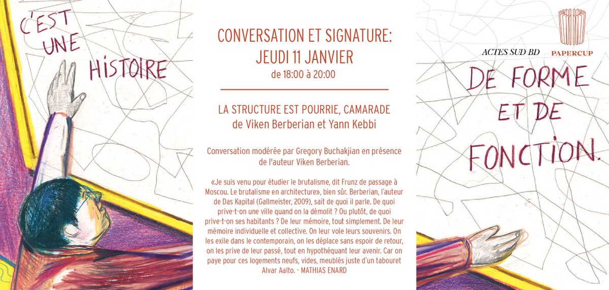 "LA STRUCTURE EST POURRIE, CAMARADE" 
Roman graphique de Viken Berberian et Yann Kebbi <a href="/ActesSud/">Actes Sud</a> 
Conversation en présence de l'auteur, modérée par Gregory Buchakjian
Jeudi 11 janvier, 18:00h Papercup Beyrouth