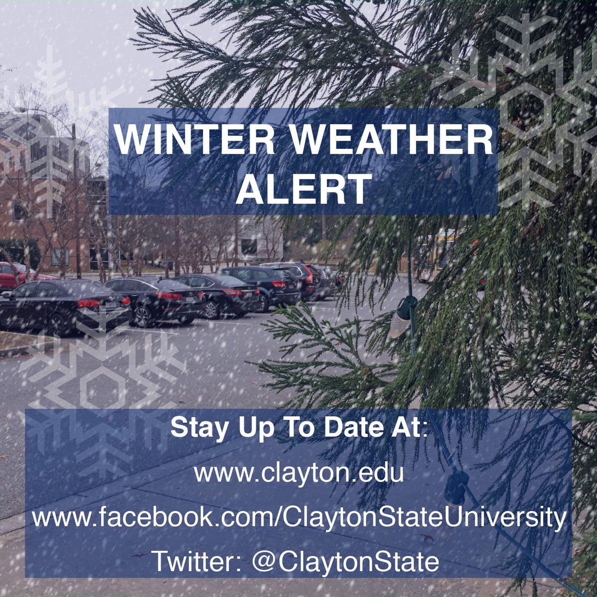 ClaytonState's tweet photo. Out of an abundance of caution, Clayton State University will be closed on Monday, Jan. 8. A winter weather advisory issued by the National Weather Service for the metropolitan Atlanta area remains in effect until 1 p.m. on Monday. More updates at https://t.co/G4HDIT6BjZ https://t.co/3Im1M4iCwp