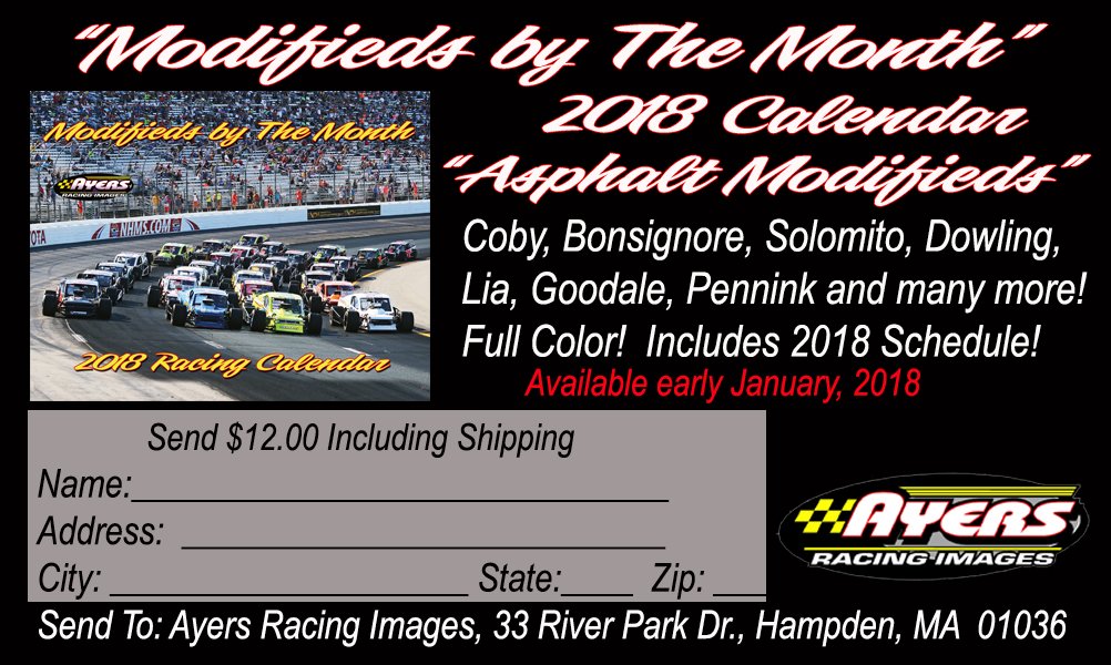 AyersRacingImag's tweet photo. 2018 Modifieds by The Month Calendar@@AyersRacingImag now available. #NASCARHomeTrack,#StaffordSpeedway,#NASCAR, #ThompsonSpdwy, #NHMS Modified Tour Stars and Cars, Contact ayersracingimages@gmail.com  #HappyNewYear2018 https://t.co/UhYguBJyhA