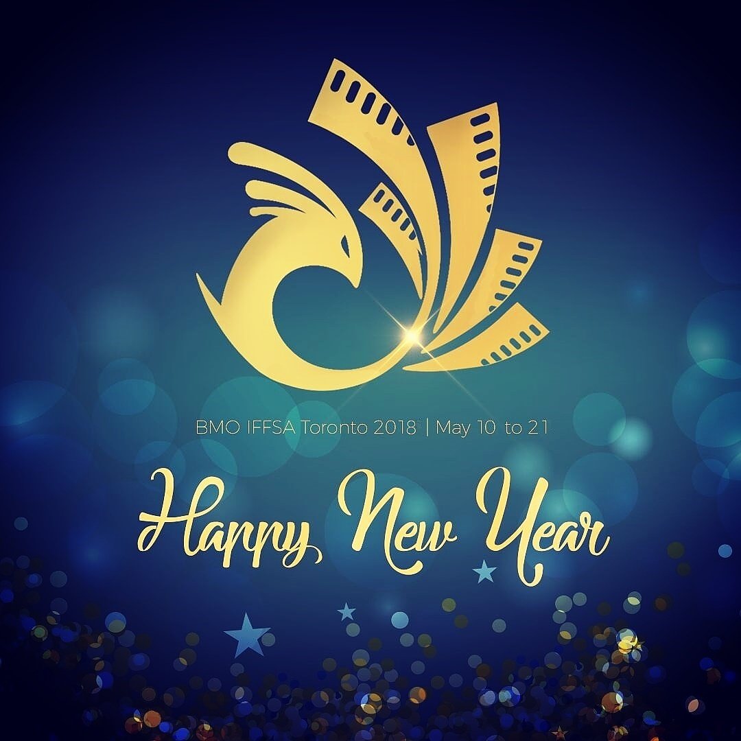BMO IFFSA Toronto wishes you a Happy New Year! Be ready for 12 straight days of excitement from May 10 to 21, 2018 ☆The largest South Asian film festival in North America☆ Iffsatoronto.com #iffsaTO #BMO