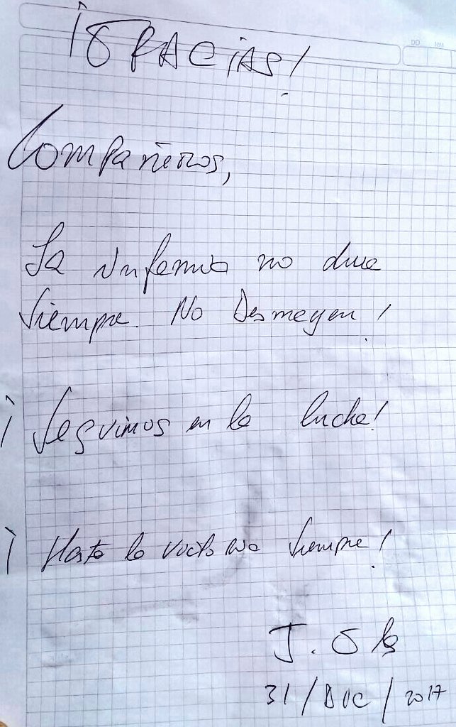 Vivi_GuevaraV's tweet photo. Mensaje de nuestro Vicepresidente @JorgeGlas desde la cárcel #4, Quito.
¡Gracias compañeros!
¡La infamia no dura siempre. NO desmayen!
¡Seguimos en la lucha!
¡Hasta la victoria siempre!
J.G.E
31/12/2017
#LibertadParaJorgeGlas
.@MashiRafael @Efrancoloor @EcuadorRC @GuerrerosDig_RC https://t.co/rojRYNz2qn