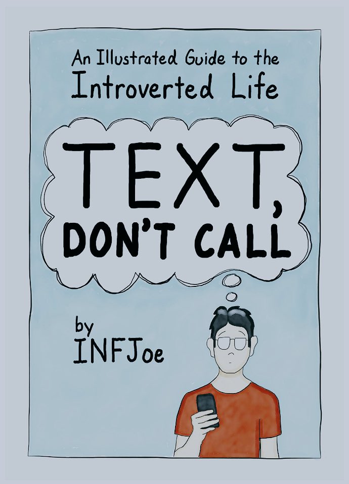 MaiaMoxie's tweet image. My last book of the year: &quot;Text, don&apos;t call&quot;. I simply loved it and saw so much of myself in it. Funny and spot on. I highly recommend it. Thanks @INFJoe for this wonderful book. #Introvert #IntrovertProblems