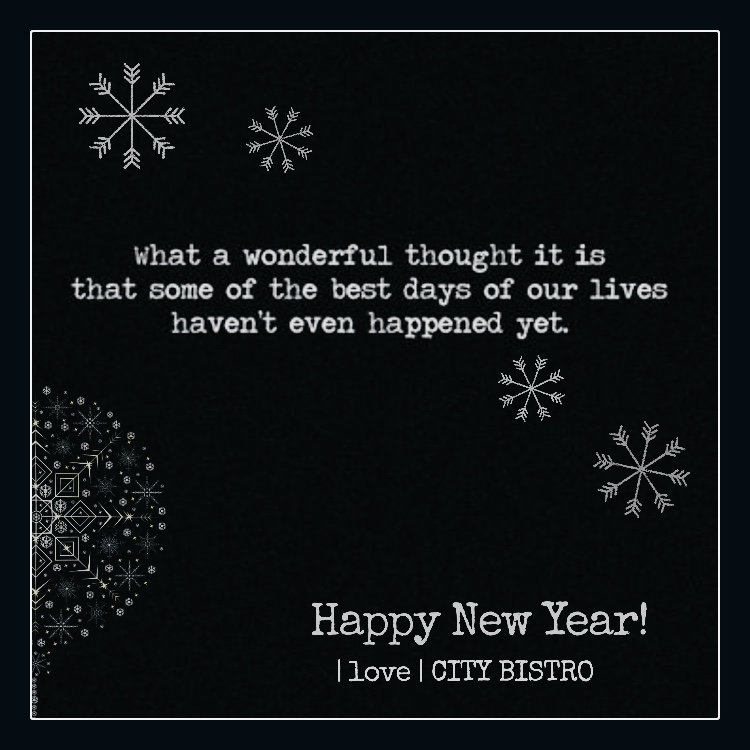 CityBistroFl's tweet photo. Thank YOU friends &amp; family for a wonderful year, the best of the best ~ here’s to a better one #2018 #bestdays #thehappiestnewyear ☕️ 🍷 💕 😊 🥪 🎉 https://t.co/z3x1qlFrSw