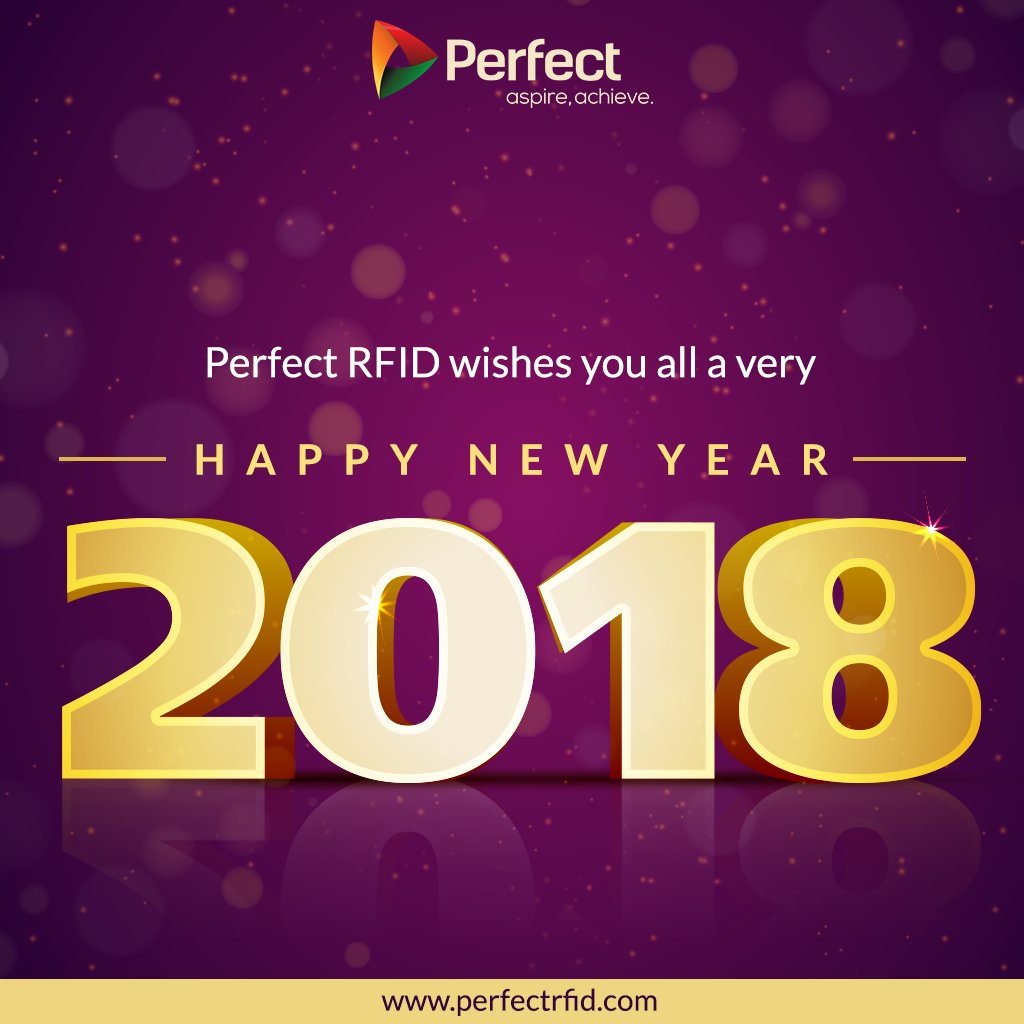 Rfid_Perfect's tweet photo. Perfect RFID wishes you all a very #HappyNewYear2018. https://t.co/JrVSIT5o5U