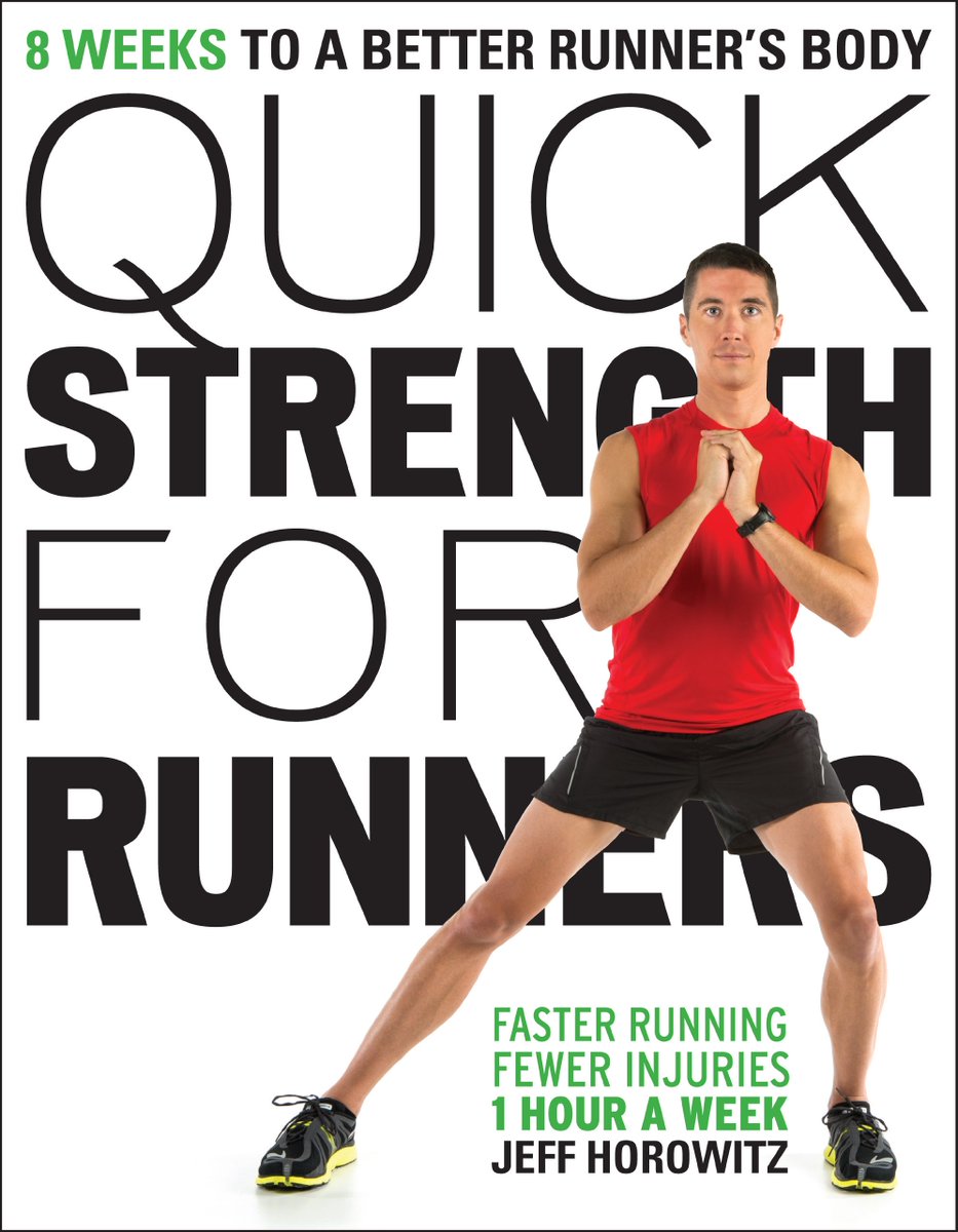 Quick Strength for Runners: 8 Weeks to a Better Runner's Body #Running #Books #StrengthTraining amzn.to/2uQHVuP