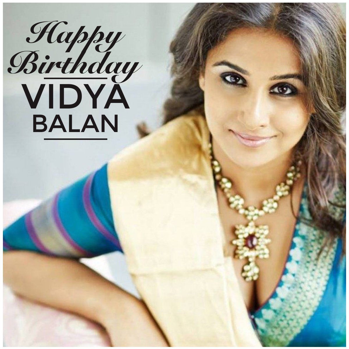 Here\s wishing the very talented Vidya Balan, a Happy Birthday!   