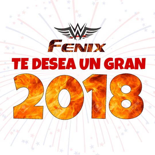 FenixWwe's tweet photo. #HappyNewYears Gracias 2017 por este gran año y que el próximo swa mucho mejor. 
Muchos exitos para todos FELIZ 2018 https://t.co/nhP34rTrLH