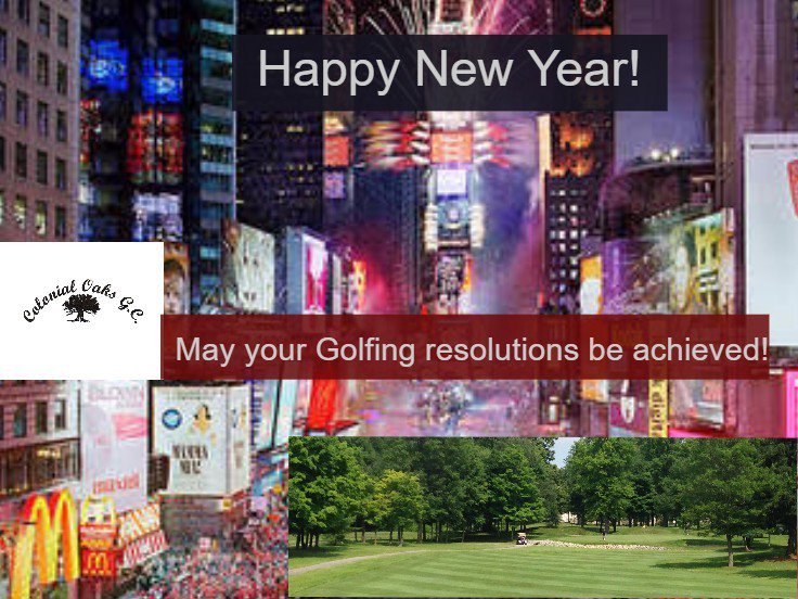 ColonialOaks's tweet photo. Happy New Year! - Good Luck in the 2018 Golf Season! https://t.co/jLdxlOePzE