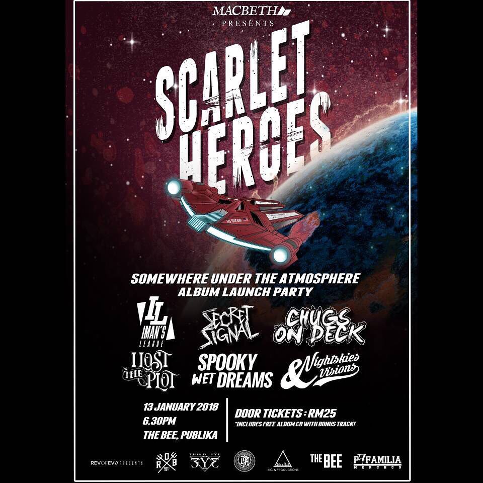 SCARLET HEROES: ALBUM LAUNCH PARTY

13 Jan • 6:30pm • RM25
The Bee, Publika

<a href="/ScarletHeroes/">Scarlet Heroes</a> <a href="/IMANSLEAGUE/">IMAN'S LEAGUE</a> <a href="/ILostThePlotSP/">I Lost The Plot</a> <a href="/SpookyWetDreams/">Spooky Wet Dreams</a> @NSVBandMY &amp; etc!