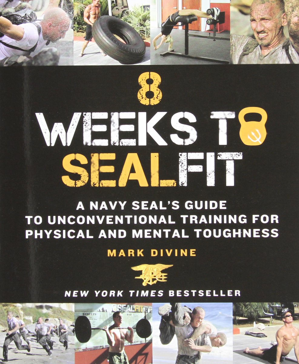 8 Weeks to #SEALFIT: A Navy SEAL's Guide to Unconventional Training for Physical &amp; Mental Toughness #Books amzn.to/2uEzF12