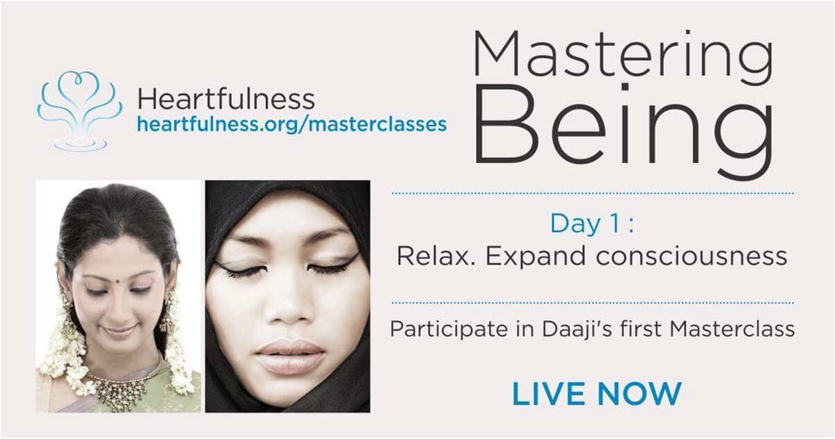 heartfulness's tweet photo. Learn to relax and expand your consciousness. Join Daaji @kamleshdaaji in an online series of 3 free masterclasses. Register now on https://t.co/EsdMgFM4Xy  #MasterclassByDaaji #MasteringBeing https://t.co/sHCDR27MOv