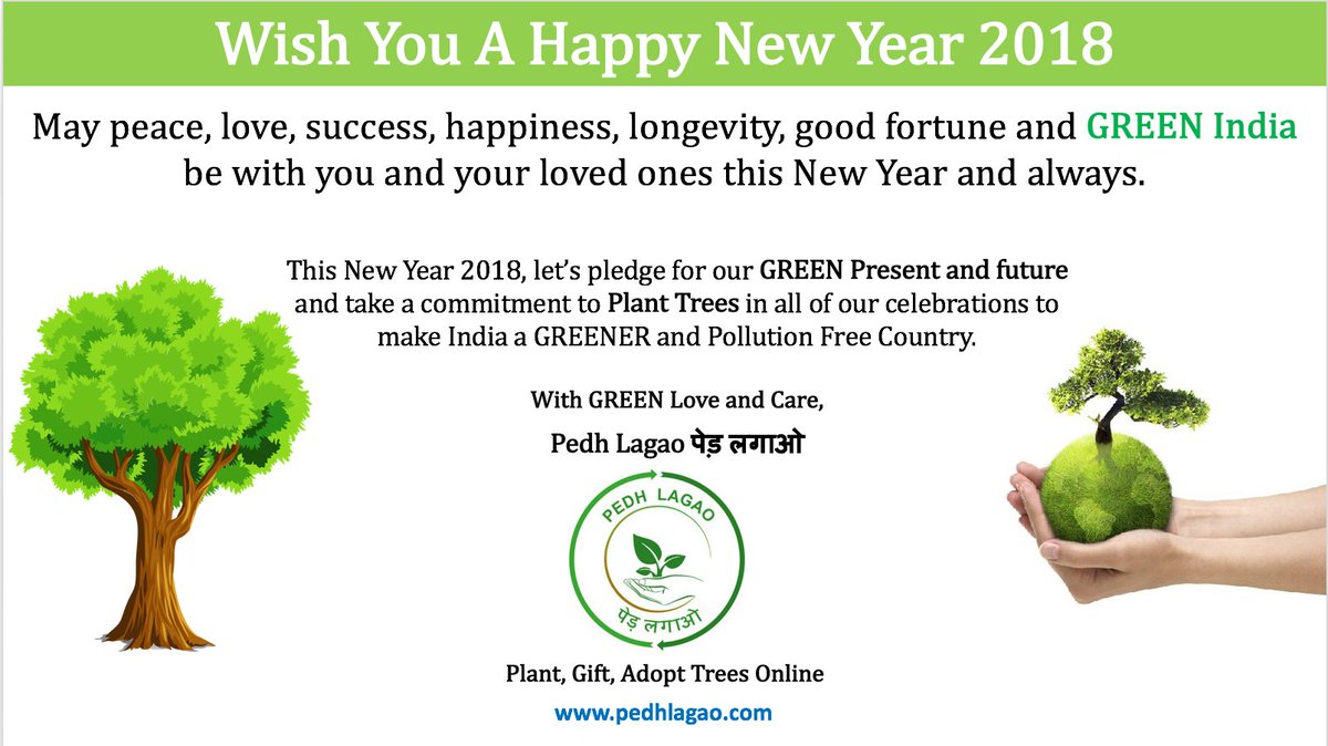 pedhlagao's tweet photo. Happy New Year 2018

#HappyNewYear2018 #PedhLagao #पेड़लगाओ #FreeTreePlantation #TreePlantation #PlantTrees #FreeTree #GreenDelhi #GreenMumbai #GreenIndia #TreePlantationInMumbai #TreePlantationInDelhi https://t.co/dJt0yGvySE