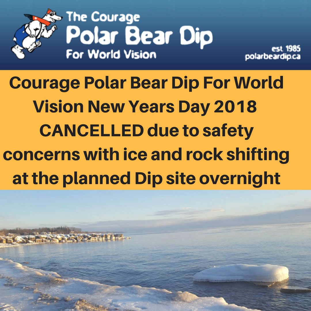 PolarBearDip's tweet photo. We regret to announce #NewYearsDay 2018 Courage #PolarBearDip For World Vision Canada clean has been CANCELLED by authorities/organizers. Significant ice/rock movement overnight at planned dip site makes it unsafe. All donations will still go to World Vision clean water projects https://t.co/ul56ToKp3W