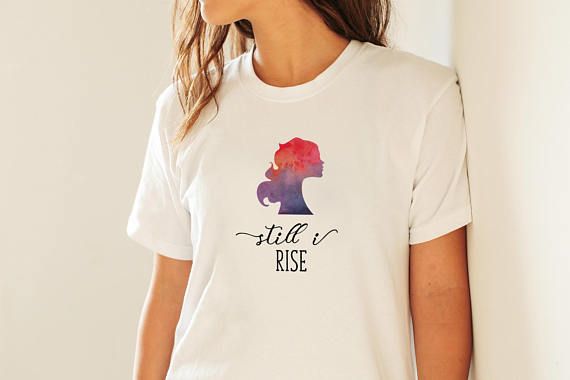 prandski's tweet photo. Still I Rise Shirt #CivilRights #TShirt #GirlPower #Shirt #MayaAngelou #Feminism #Feminist #ProtestTee #Equality #Tee #sunnydazestudio #etsy #etsyuk #etsyseller #etsyukseller #etsygift #handmade #etsyshop #giftideas #giftidea #giftguide https://t.co/VM8MIus7pw https://t.co/Rq3ApSTOY8