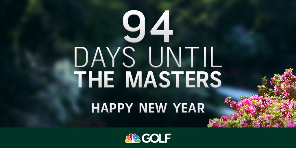 Happy New Year! Only 94 days until the Masters.