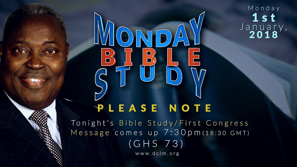dclmhq's tweet photo. Special Notice: Today's Special Bible Study comes up at 18:30GMT
#MBS #DCLMLive https://t.co/nziRZaUj97
