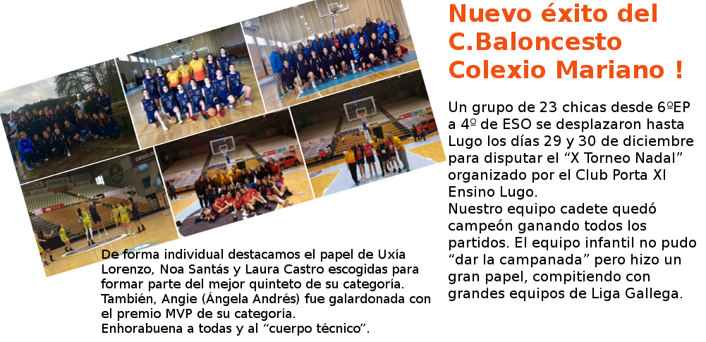 Club Baloncesto Colexio Mariano. Nuevo éxito en el final de año.
<a href="/colegios_fmmdp/">Fundación Educativa Franciscanas Ana Mogas</a>