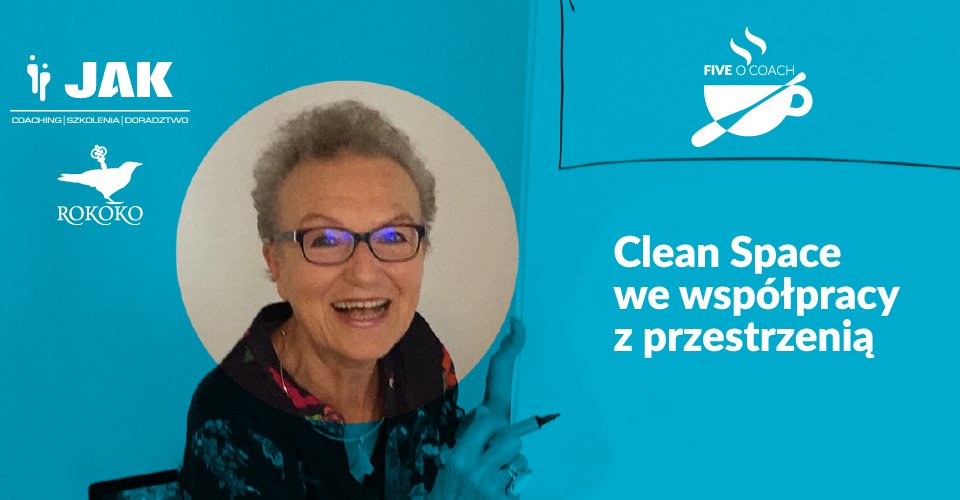 CleanCoachingPL's tweet image. Zapraszamy na #FiveoCoach w Łodzi 15 stycznia, gdzie prowadzącą warsztat o #CleanSpace będzie @PBogena, twórczyni Clean Coaching. Zaczynamy oczywiście o 17.00 kawą i herbatą! facebook.com/events/1341906…
