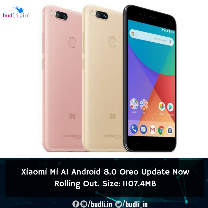 Budli_in's tweet photo. A Good News for all Xiaomi Mi A1 Users. #AndroidOreo
#Budli https://t.co/cgAvgPxC8P