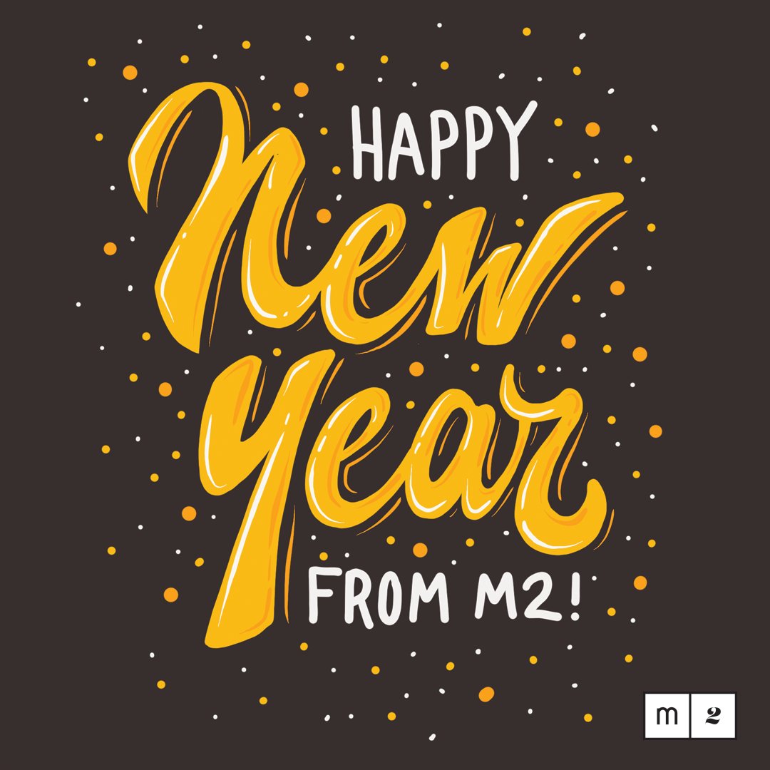 M2TheAgency's tweet photo. #HappyNewYear, from the minds at #M2! https://t.co/IRqV55NFft