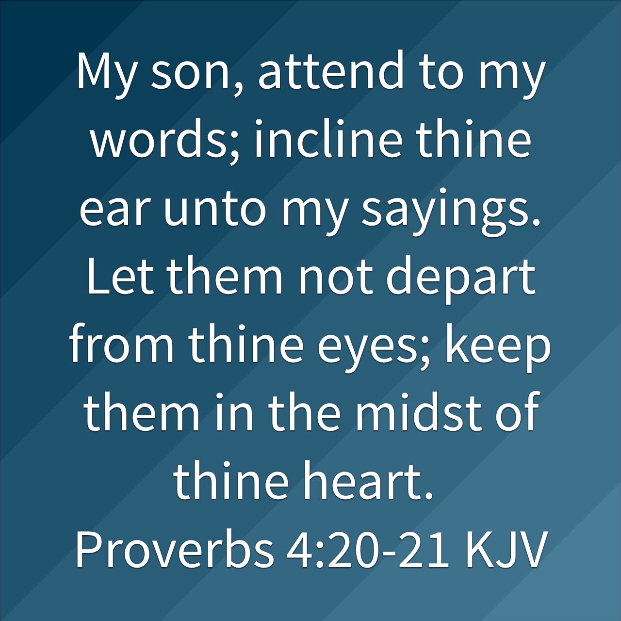 Pastor W. L. Herndon On Twitter: "My Son, Attend To My Words; Incline Thine  Ear Unto My Sayings. Let Them Not Depart From Thine Ey…  Https://T.co/Jxd455Spxl Https://T.co/Amzunljpal" / Twitter