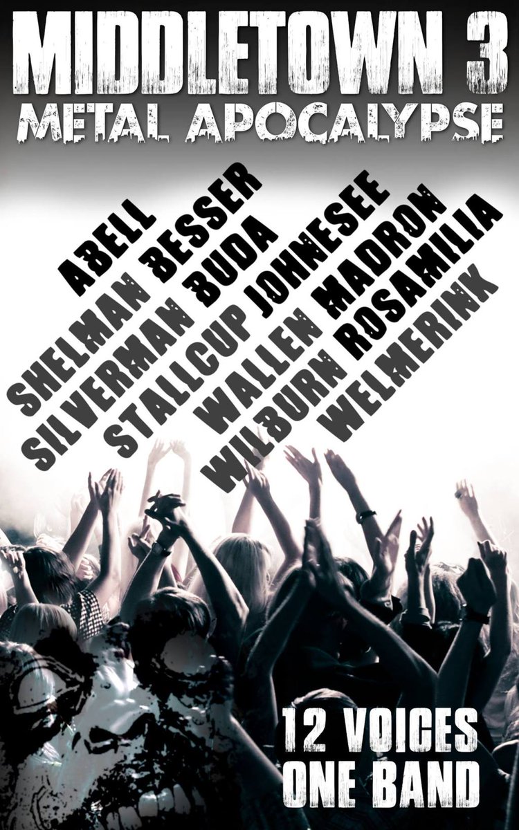 Middletown 3: Metal Apocalypse rebeccabesser.wordpress.com/2018/01/01/mid…