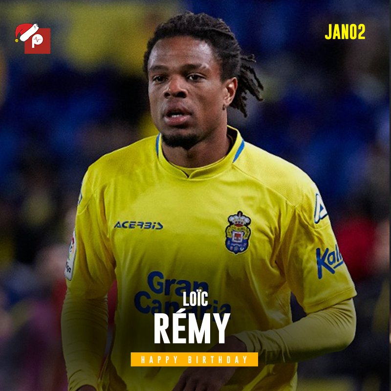Happy Birthday to Las Palmas forward and former Chelsea player Loic Remy. 